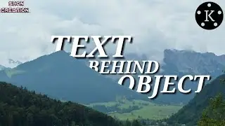 #KINEMASTER #KINEMASTERTUTORIAL HOW TO ADD TEXT BEHIND OBJECT