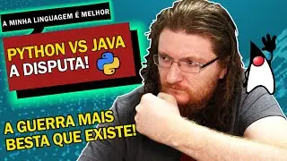 JAVA VS PYTHON A GUERRA DAS LINGUAGENS