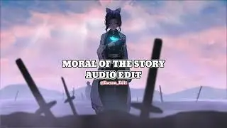 MORAL OF THE STORY - ASHE - [edit audio]