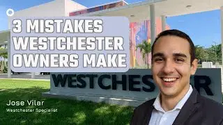 3 Mistakes Westchester Owners Make when Selling