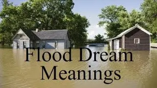Flood Dream Meanings | Khwab Mein SElaab Dekhna