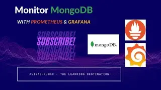 Learn MongoDB Health Checks/Monitoring with Prometheus & Grafana 