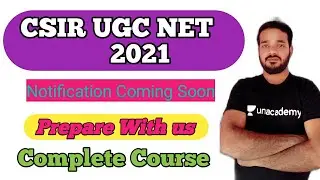 CSIR NET 2021 Notification | CSIR UGC  NET best Prepration