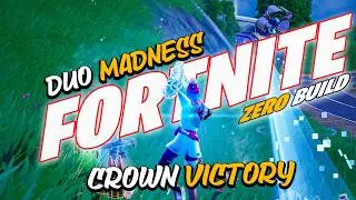 Zero Build Madness! Epic Duo Kills & Secure Crown Victory!