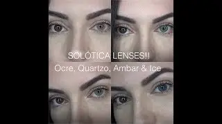 Solotica lenses Ocre, Quartzo, Ambar and Ice - from The Eye Corner!