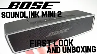 Bose Sound Link Mini 2 | First Look And Unboxing | Portable Bluetooth Speaker