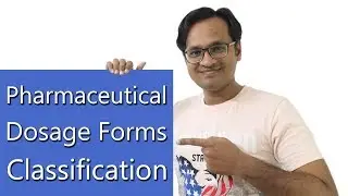 Classification of Dosage Forms & Types [Hindi]