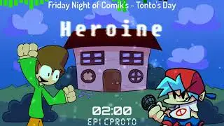 Heroin - Friday Night of Comik's: REBRUSHED [TONTO'S DAY] Ost