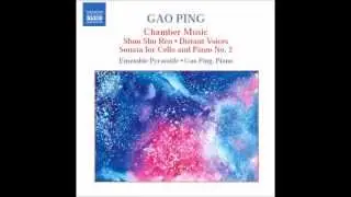 Gao Ping - Distant Voices - 2. Love Song From Kangdin