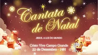 CANTATA de NATAL 2024 - 22/12/24 - DOMINGO