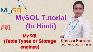 Storage Engine in MySQL | Table Types | 2020 | In Hindi