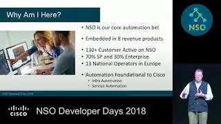 NSO Dev Days: NSO at Customers and in Cisco