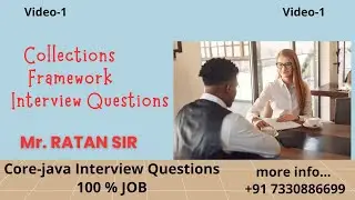 Core-java Interview Questions || Collections Framework || Mr. Ratan sir || 100% JOB || 7330886699