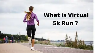 What is a Virtual 5k Run