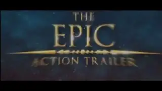 After Effects Template   The Epic Action Trailer