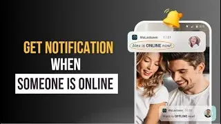 How to Get Notification When Someone is Online on WhatsApp