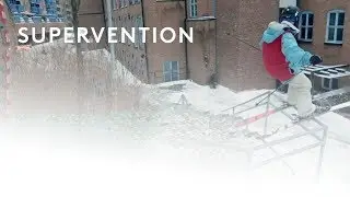 Supervention - Urban Section - Full Part - Field Productions [HD]