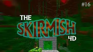 The Skirmish 4D #16 - УЛУЧШАЕМ ХИЛКУ И ПОРТАЛ В ЭРЕБУС - майнкрафт магическая сборка 1.12.2 с модами