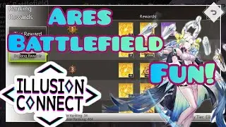 Illusion Connect Global: Ares Battlefield Is Fun!...[Universal Shards]