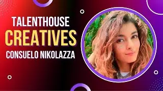 Consuelo Nikolazza (Interview) | Talenthouse Creatives