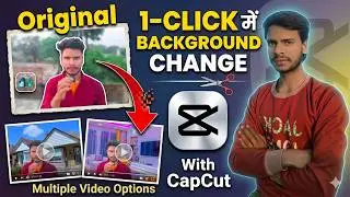 How to Change Video Background in CapCut | CapCut me Video Background Change Kaise Kare?