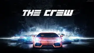 Прохождение  The Crew (#1)