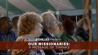 “Our Missionaries:” A Message of Thanks