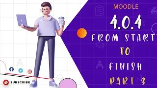 Moodle 4.0.4 From start to finish [ Part 3]: Installing a Free Theme for Moodle 4.0.4