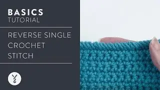 Learn It: Reverse Single Crochet Stitch