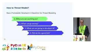 Better safe than sorry: Threat Modeling for Python Developers [PyCon DE & PyData Berlin 2024]