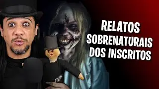 RELATOS SOBRENATURAIS, A MULHER DOS DENTES TORTOS