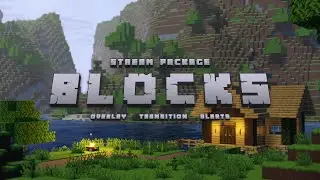Blocks — Minecraft Twitch Overlay and Alerts Stream Package for OBS