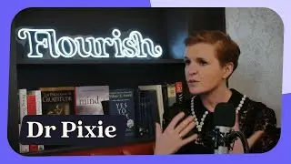 Dr Pixie McKenna busts mental health myths | Flourish podcast