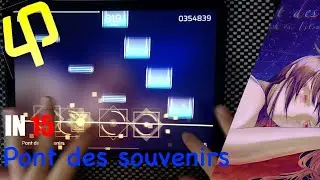 【Phigros】Pont des souvenirs [IN15] 【ALL PERFECT】