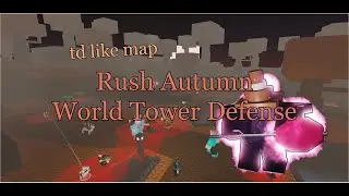 True Conehead In Autumn? [World Tower Defense] Rush Win
