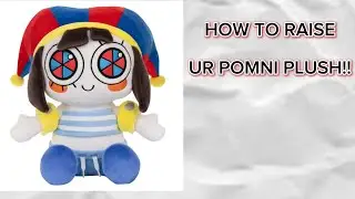 HOW TO RAISE UR BEACH POMNI PLUSH!!! 