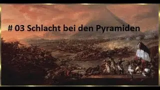 Napoleons Schlachten #03 In den Schatten der Pyramiden