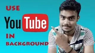 Play youtube videos in background | Android