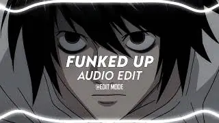 funked up - xxanteria, isq [edit audio]