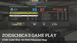 Black Ops Cold War l 30K & 9D l Moscow Map l HCTDM
