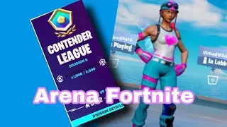 Fortnite Arena Highlights to Arena 5