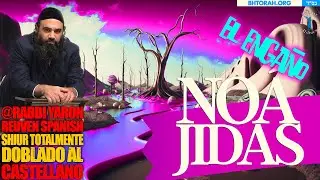 El gran engaño a los noájidas - Un Shiur doblado al Castellano
