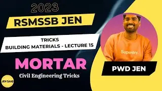 #MORTAR (#BuildingMaterial) | #RSMSSBJE | #SSCJE | #CivilEngineering Tricks