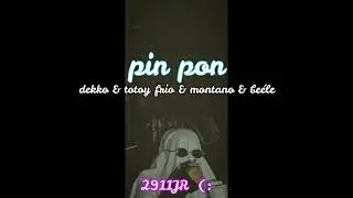 PIN PON DEKKO  BEÉLE, TOTOY FRIO, MONTANO