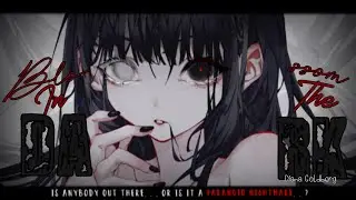 Nightcore » Blossom In The Dark [LV]