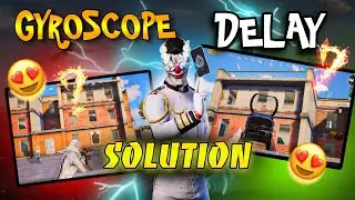 How to fix Gyroscope delay in PUBG -  100% Working | Android devices ONLY | PUBG Mobile