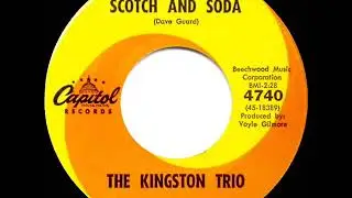 1958/1962 Kingston Trio - Scotch And Soda
