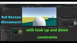 Third Person Movement in Unity (with constraints) explained