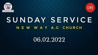 LIVE | Sunday Service 6th Feb 2022 New way A. G church Konganthanparai | Rev. G. Selvakumar
