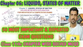 MDCAT 2024 Prep | Chapter 5: Liquid States of Matter | KIPS & STAR academy Chemistry MCQs
